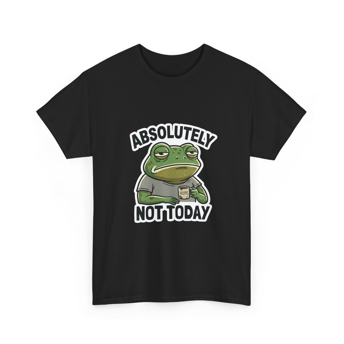 Absolutely Not Today frog tee in Black